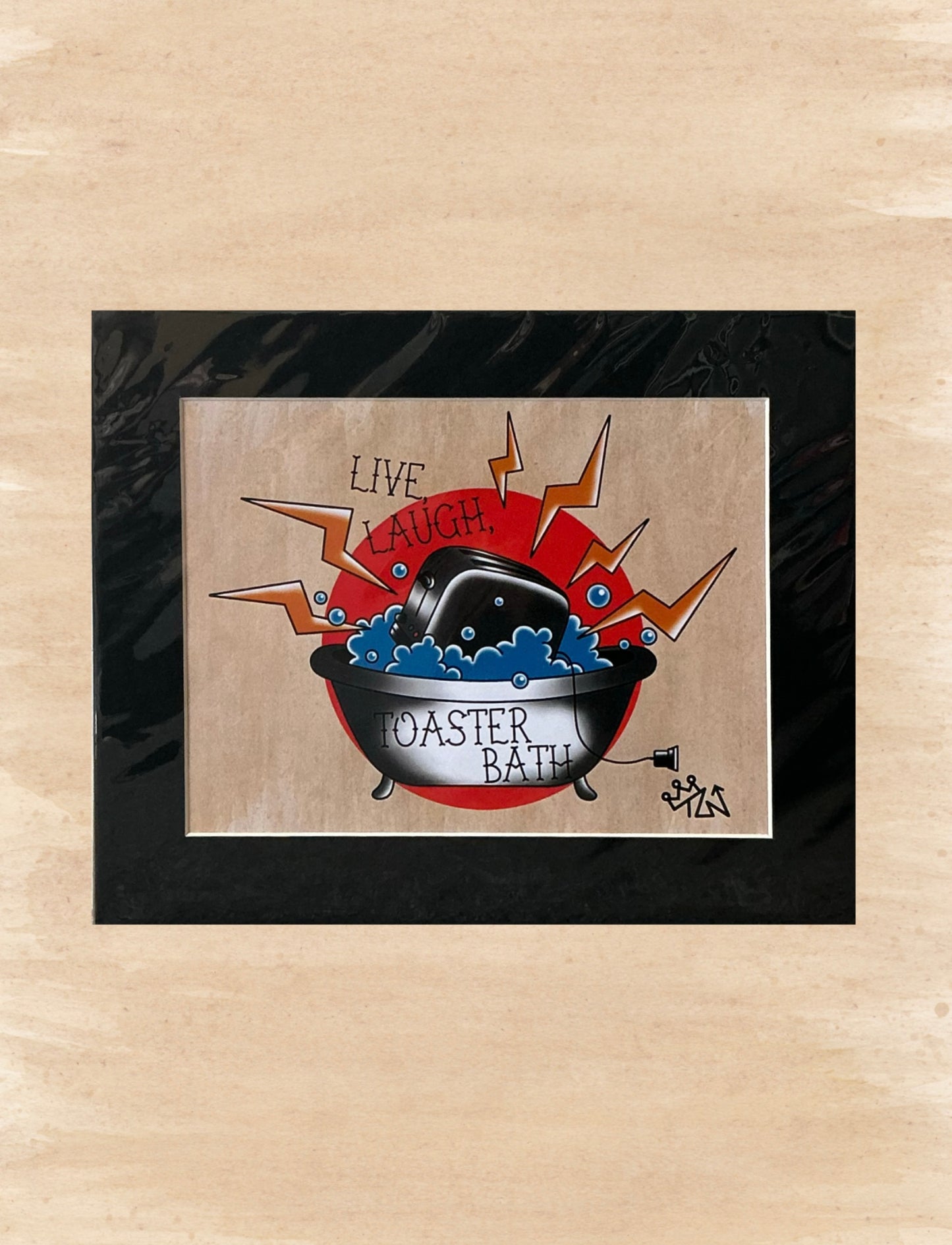 “Live, Laugh, Toaster Bath” Print