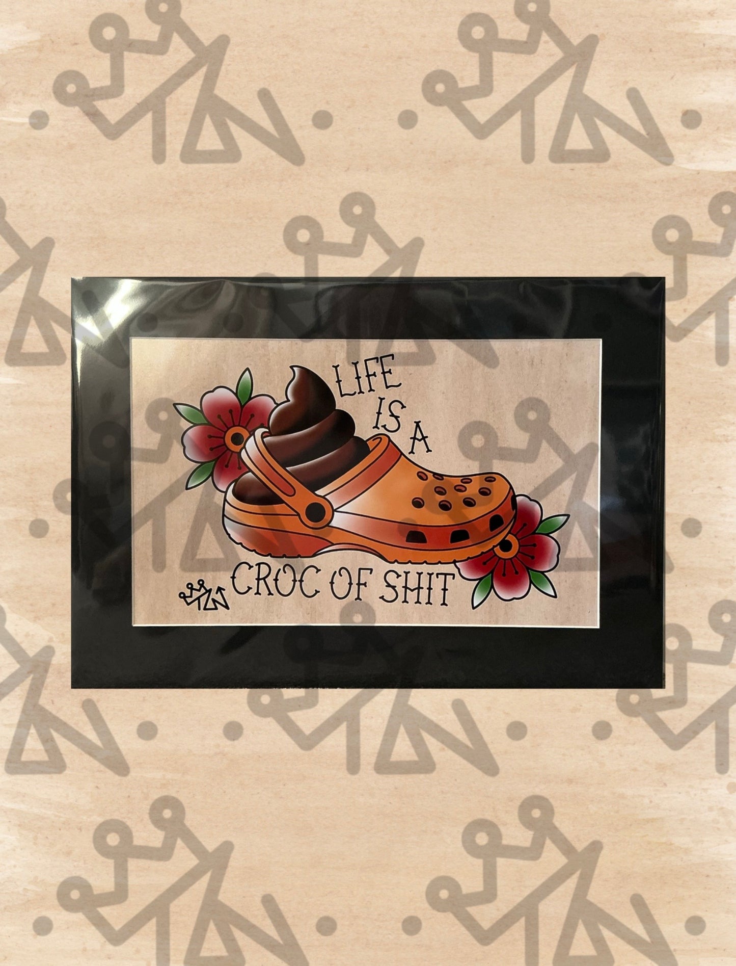 “Life’s a Croc” Print